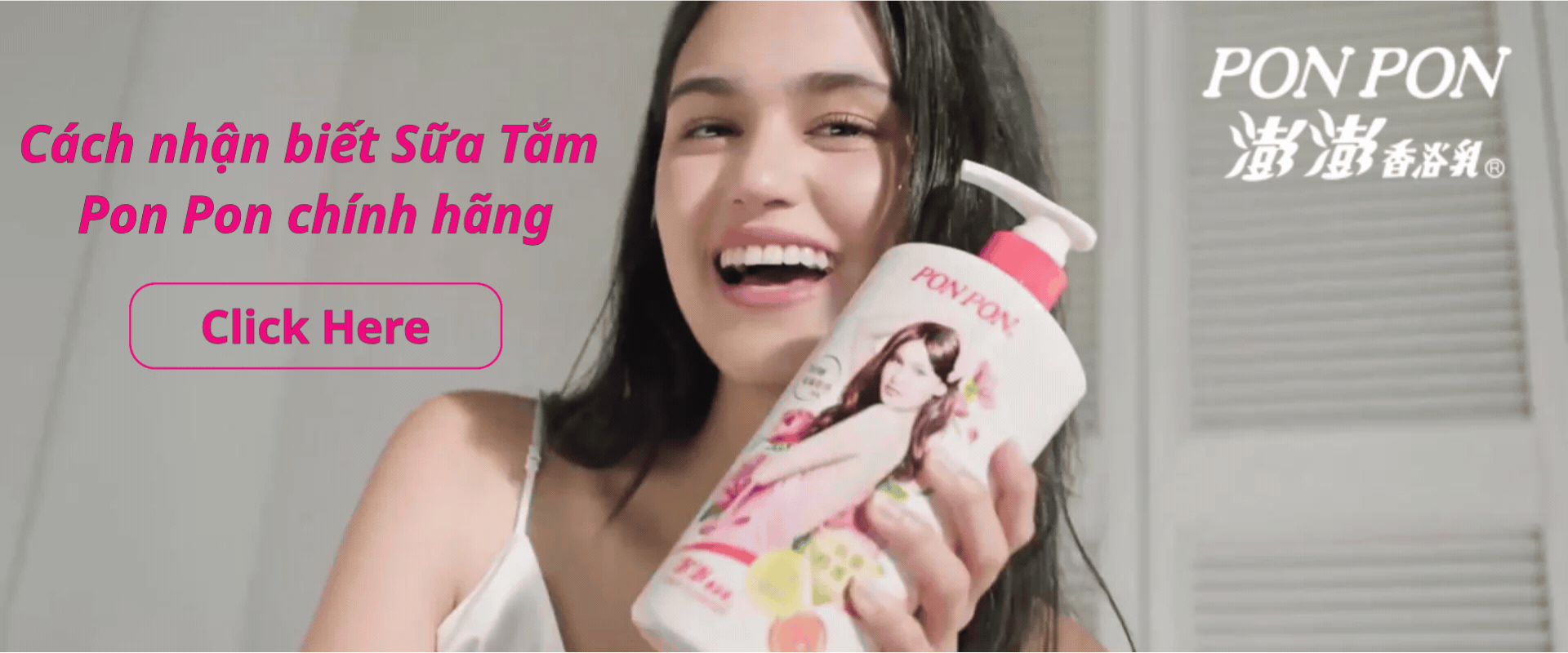 Cách nhận biết sữa tắm Pon Pon chính hãng